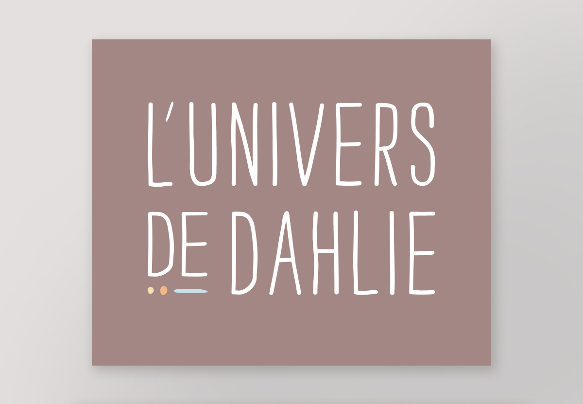 Identité visuelle L'Univers de Dahlie